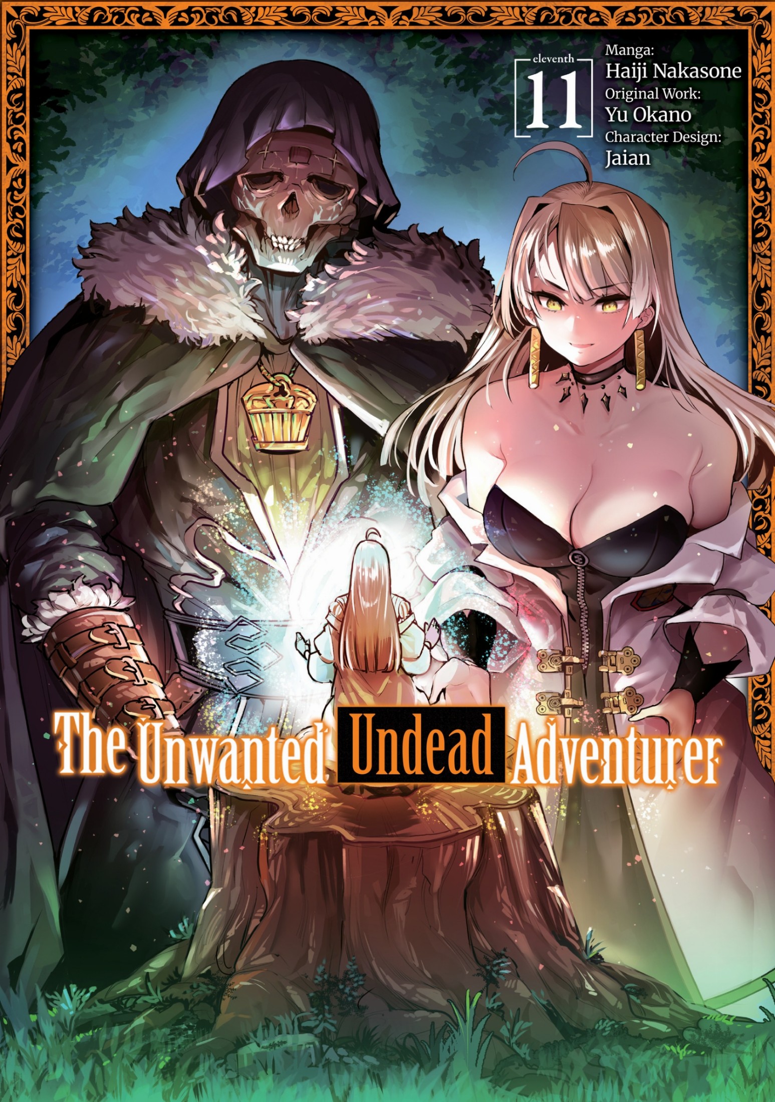 Unwanted Undead Adventurer (Manga) 11 : The Unwanted Undead Adventurer (Manga) Volume 11 (9781718348004)