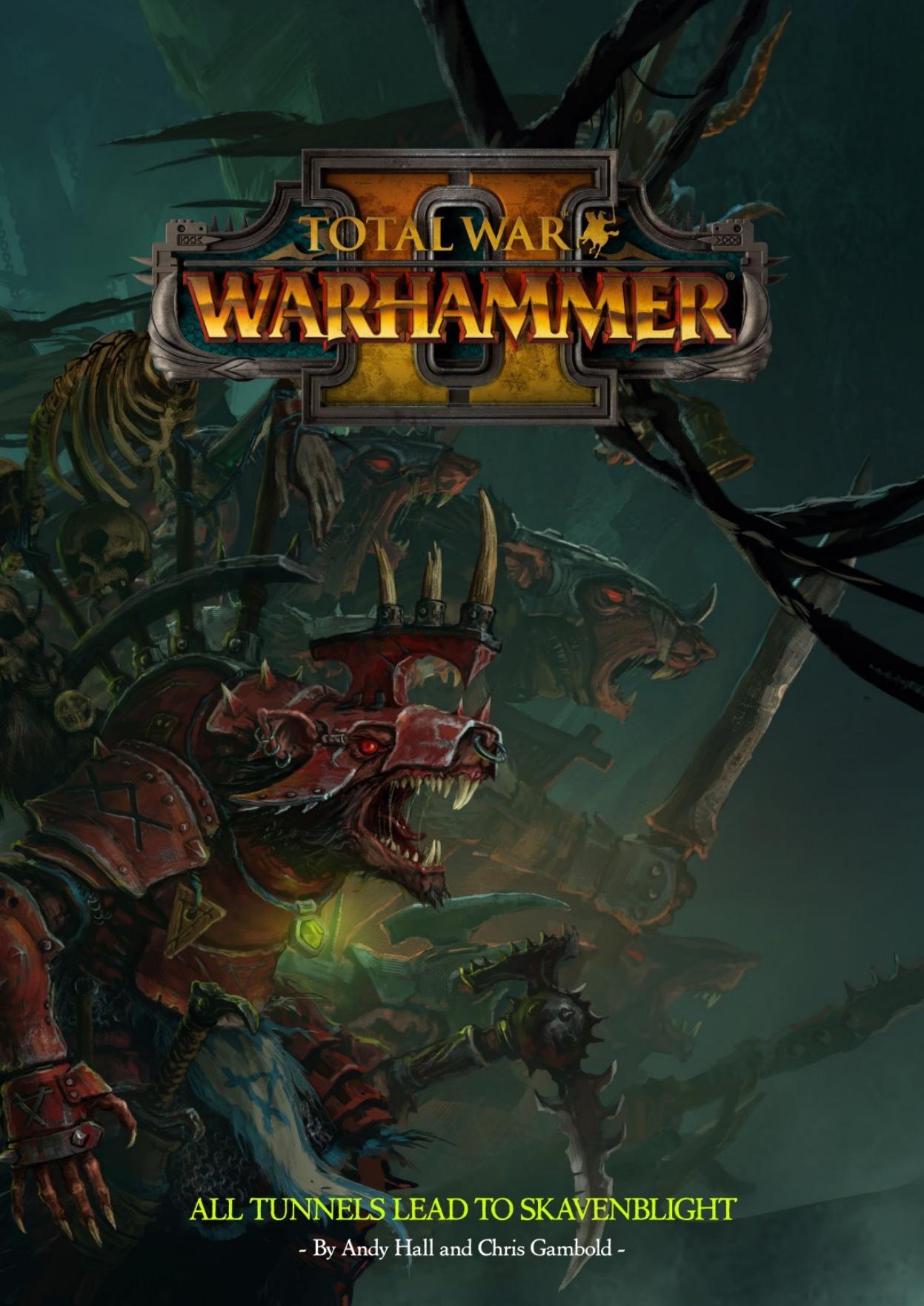 All tunnels lead to skavenblight