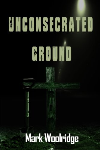 Unconsecrated Ground