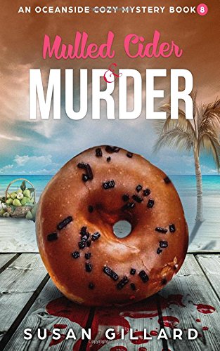 Mulled Cider & Murder: An Oceanside Cozy Mystery -