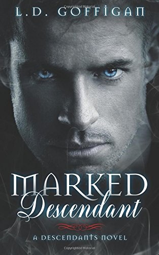 Marked Descendant: Descendants Book Two