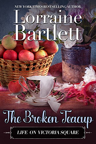 The Broken Teacup: A Companion Story of the Victoria Square Mysteries