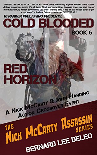 Cold Blooded Assassin Book 6: Red Horizon