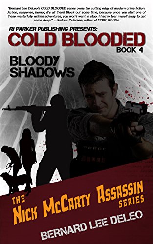 Cold Blooded Assassin Book 4: Bloody Shadows