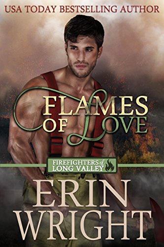 Flames of Love: A Western Fireman Romance Novel (Cowboy Small Town Great Dane Dog Fire Chief Love Story)