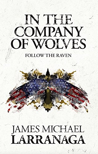 In the Company of Wolves: Follow the Raven