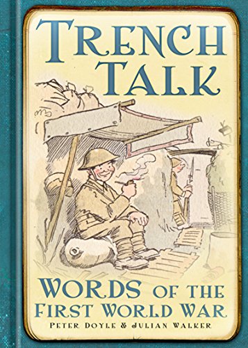 Words and the First World War: Language, Memory, Vocabulary