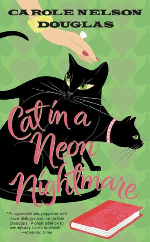Cat in a Neon Nightmare: A Midnight Louie Mystery