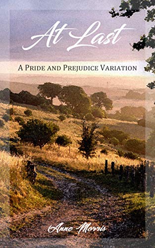 At Last: A Pride and Prejudice Variation
