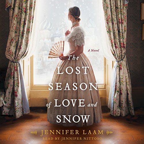 The Lost Season of Love and Snow: A Novel