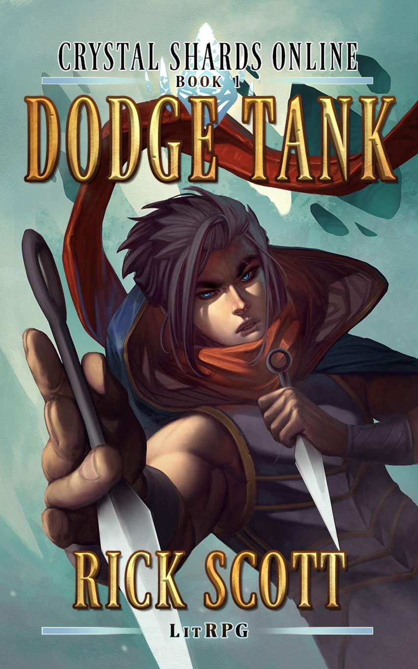 Dodge Tank: A Litrpg Novel
