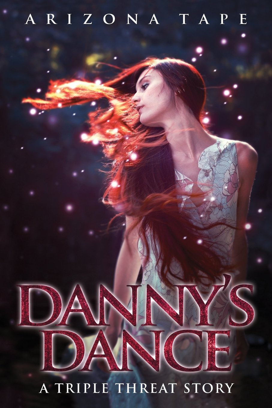 Danny's Dance: A Reverse Harem Paranormal Romance