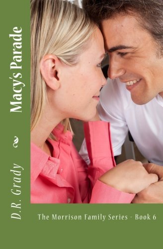 Macy's Parade: The Morrison Family Series - Book 6