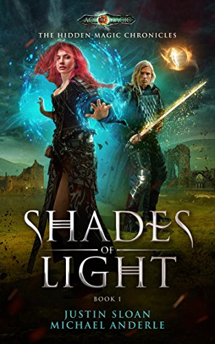 Shades of Light: Age of Magic - a Kurtherian Gambit Series