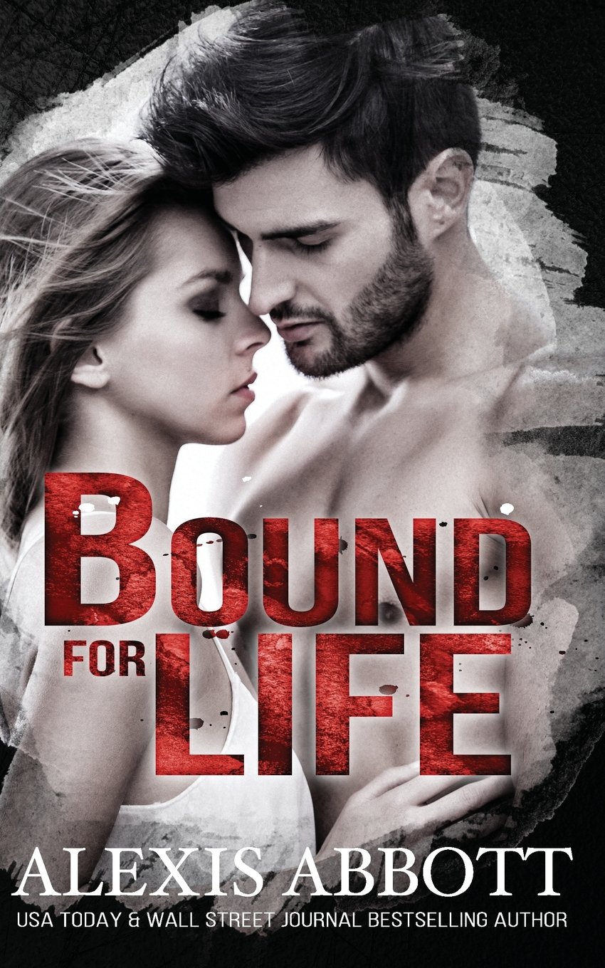 Bound for Life