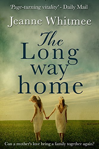 The Long Way Home: A Moving Saga of Lost Family