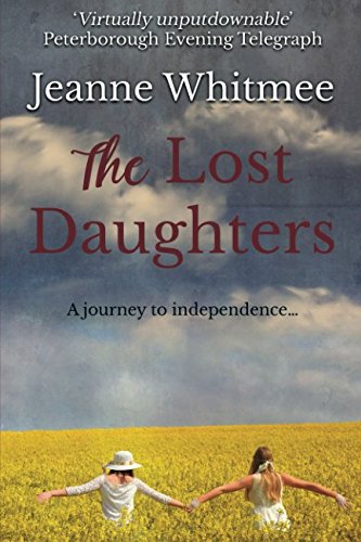The Lost Daughters: A Moving Saga of Womanhood