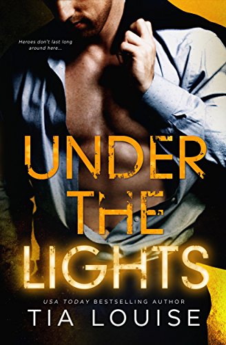 Under the Lights: Bright Lights #1