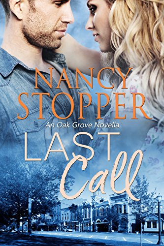 Last Call (Oak Grove Series Book 0.5)