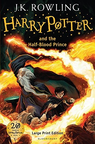 Harry Potter and the Half-Blood Prince. J.K. Rowling