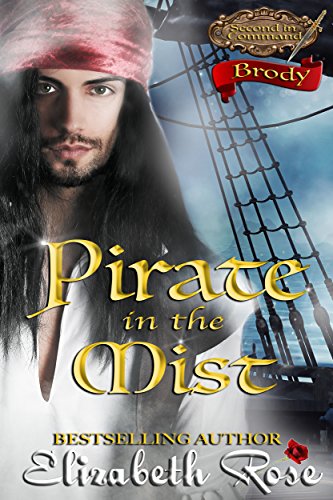 Pirate in the Mist: Brody