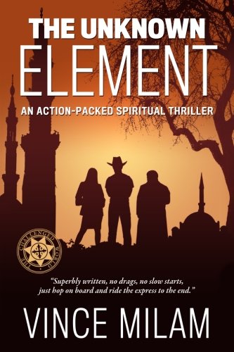 The Unknown Element: An Action-Packed Thriller