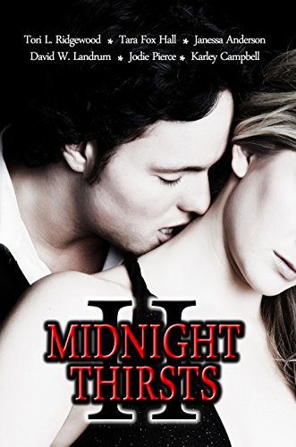 Midnight Thirsts II