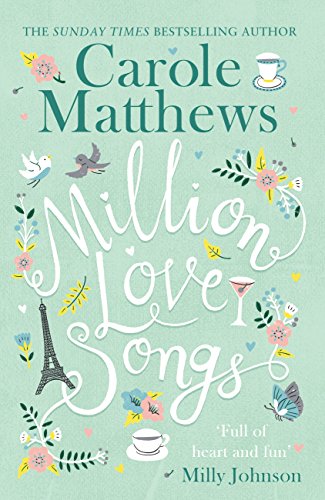 Million Love Songs: The Laugh-Out-Loud, Feel-Good Spring Read of 2019