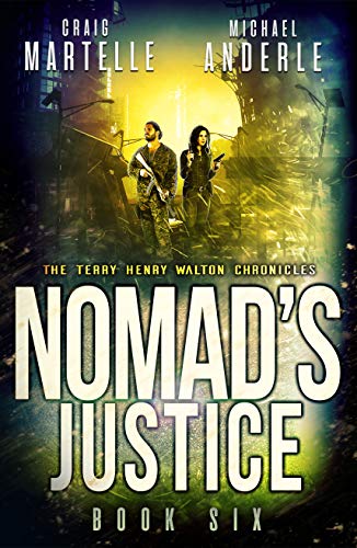 Nomad's Justice: A Kurtherian Gambit Series