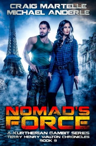 Nomad's Force: A Kurtherian Gambit Series