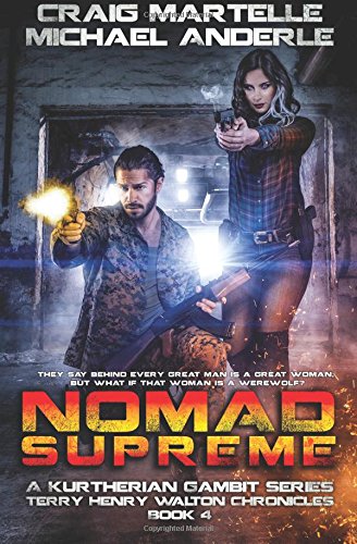 Nomad Supreme: A Kurtherian Gambit Series