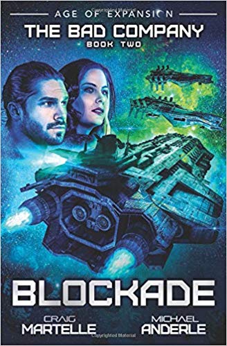 Blockade: Age of Expansion - a Kurtherian Gambit Series