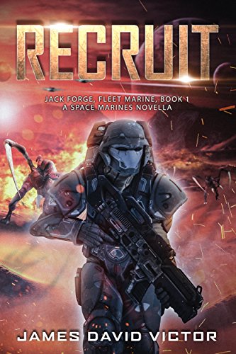 Recruit: A Space Marines Novella
