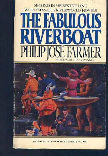 The Fabulous Riverboat