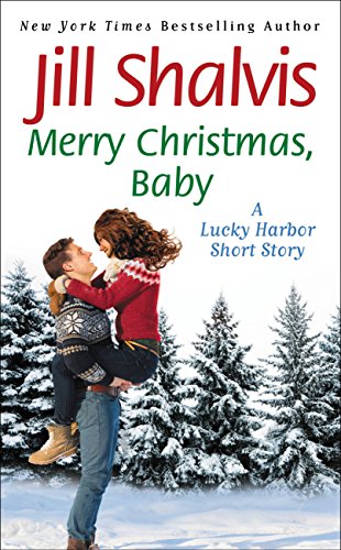 Merry Christmas, Baby: A Lucky Harbor Short Story