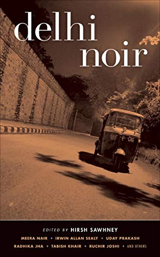 Delhi noir