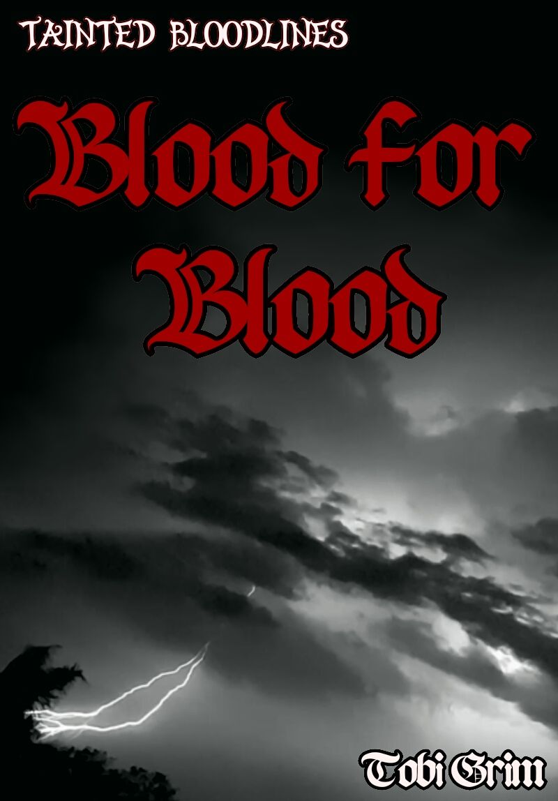 Blood for blood