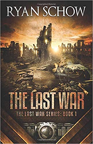 The Last War: A Post-Apocalyptic Emp Survivor Thriller