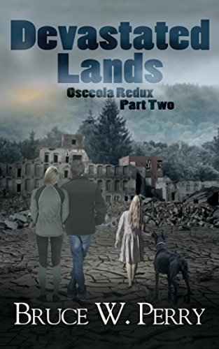 Devastated Lands, Part 2: Osceola Redux