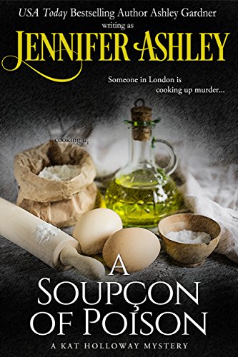 A Soupçon of Poison: Kat Holloway Victorian Mysteries