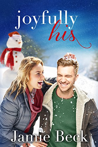 Joyfully His: A Novella