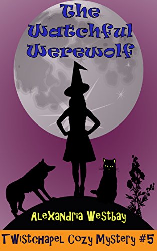 The Watchful Werewolf