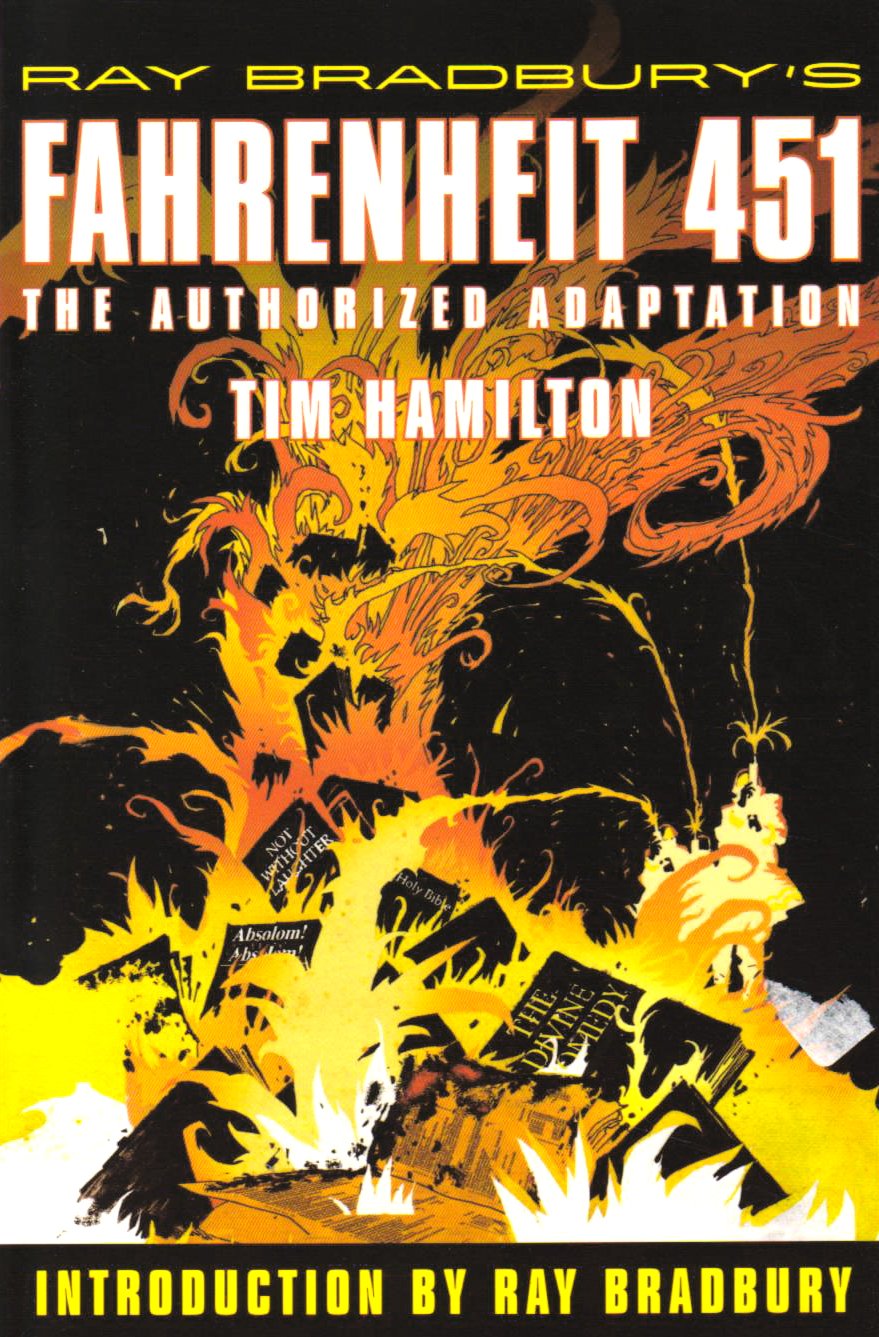 Ray Bradbury's Fahrenheit 451: The Authorized Adaptation
