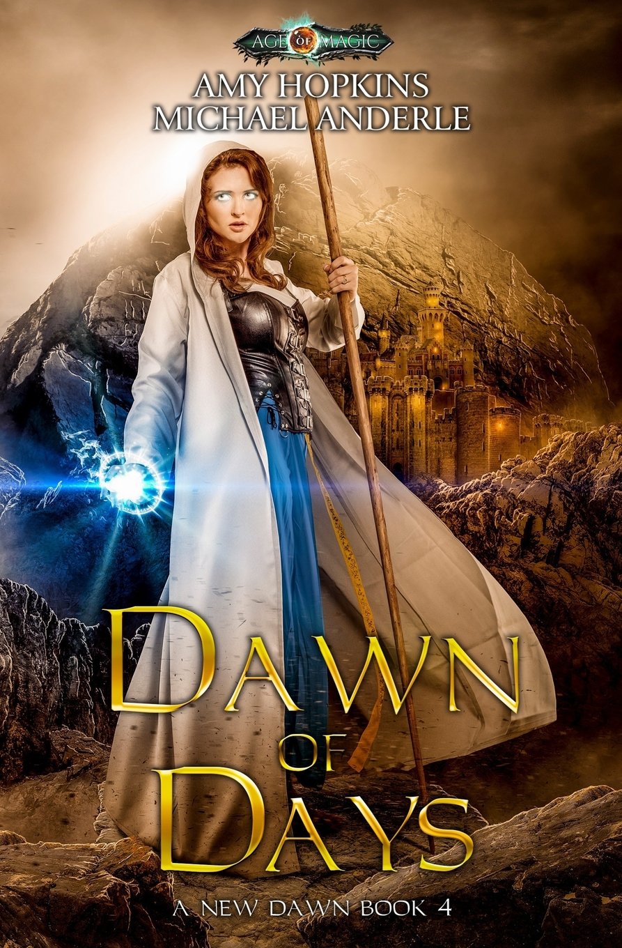 Dawn of Days: Age of Magic - a Kurtherian Gambit Series
