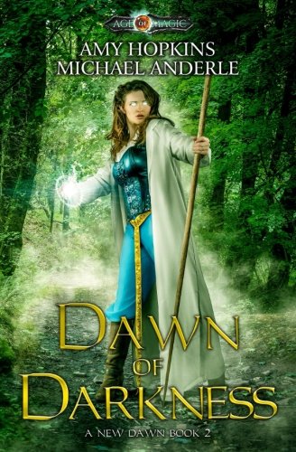 Dawn of Darkness: Age of Magic - a Kurtherian Gambit Series