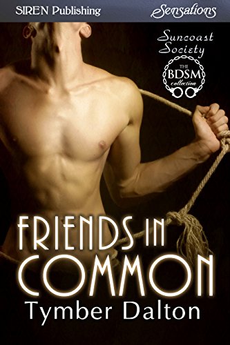 Friends in Common [Suncoast Society]