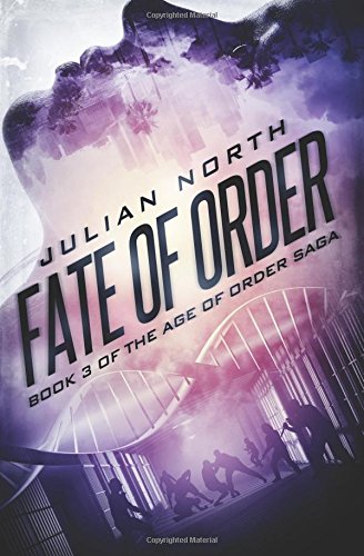 Fate of Order: Age of Order Saga