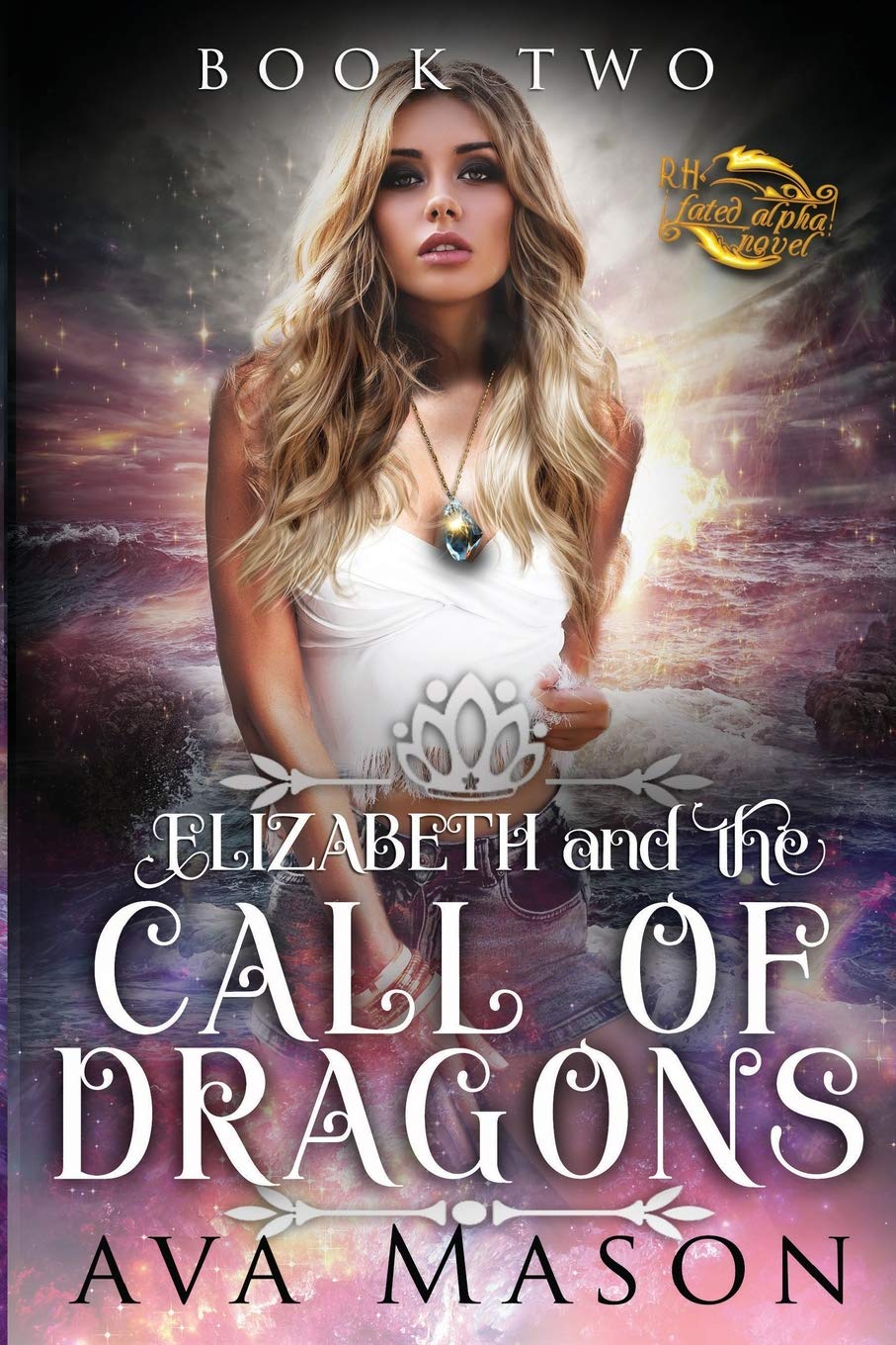 Elizabeth and the Call of Dragons: A Reverse Harem Paranormal Romance