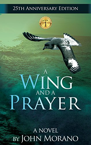 A Wing and a Prayer