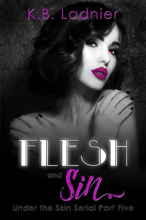 Flesh and Sin